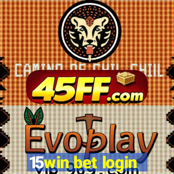 15win bet login